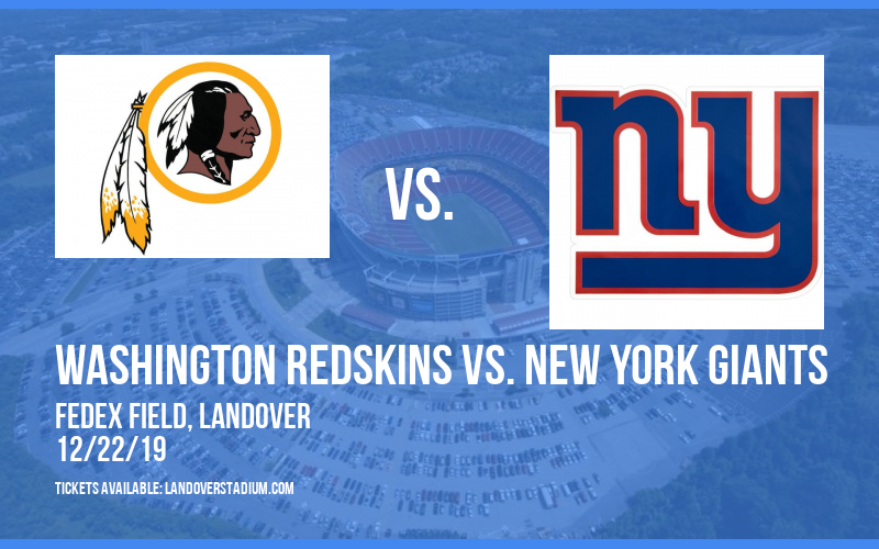 Washington Redskins vs. New York Giants at FedEx Field tickets Washington Redskins vs. New York Giants at FedEx Field