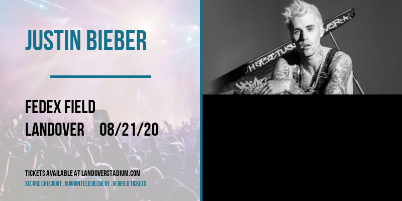 Justin Bieber at FedEx Field tickets Justin Bieber at FedEx Field