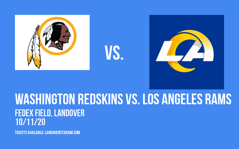 Washington Redskins vs. Los Angeles Rams at FedEx Field