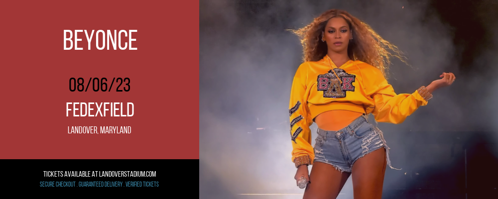 Beyonce at FedEx Field tickets Beyonce at FedEx Field