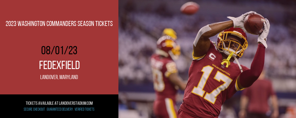 2023 Washington Commanders Season Tickets at FedEx Field