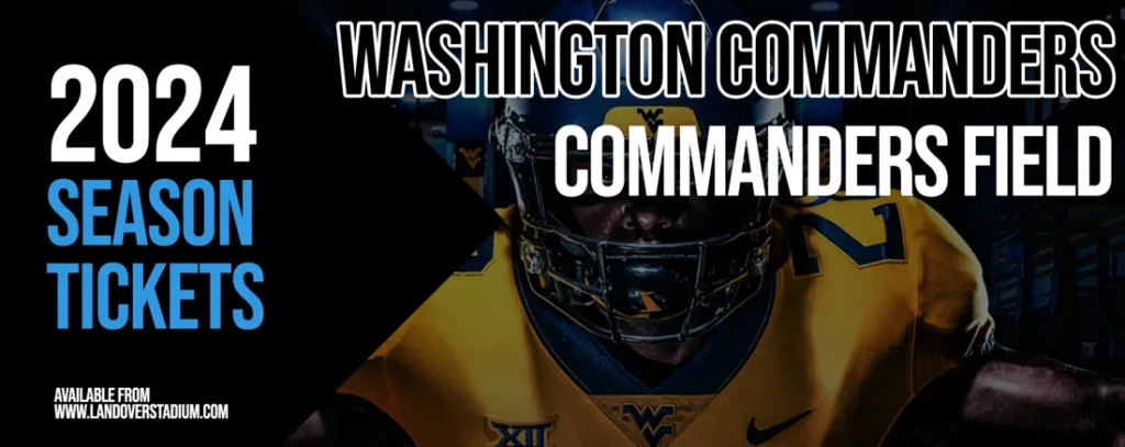 Washington Commanders Football 2024 Season Tickets at Commanders Field