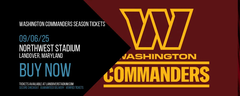 Washington Commanders Season Tickets at Northwest Stadium